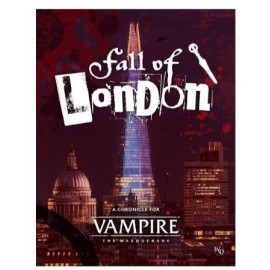 Vampire TM 5th edition: Fall of London Chronicle - RPG