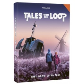 Tales from the Loop They Grow Up So Fast- RPG