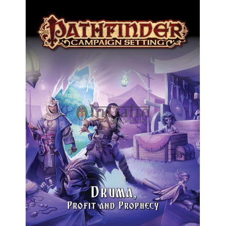Pathfinder Campaign Setting: Druma: Profit and Prophecy