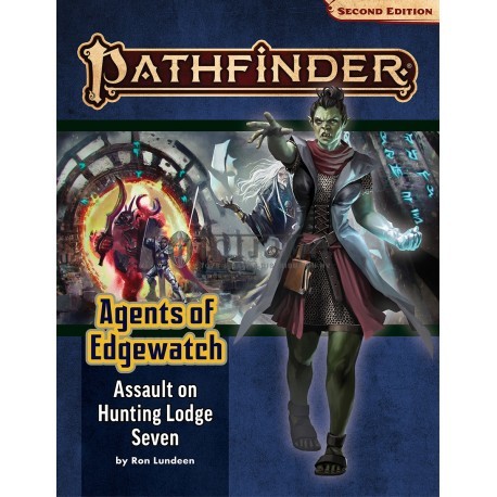 Pathfinder Adventure Path: AoE Assault on Hunting Lodge Seven - RPG