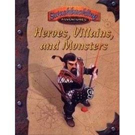 Swashbuckling Heroes, Villains and Monsters