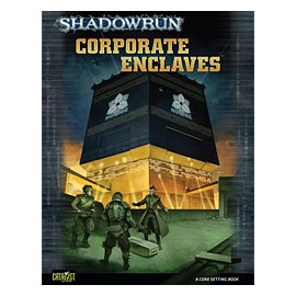 Shadowrun Corporate Enclaves