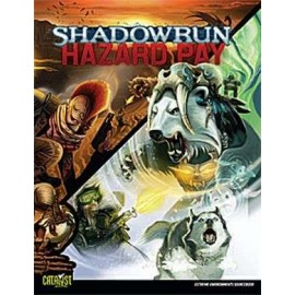 Shadowrun Hazard Pay