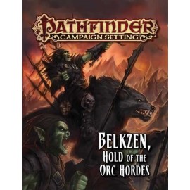 Pathfinder Campaign Setting Belkzen, Holf of the Orc Hordes