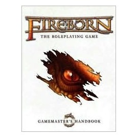 Fireborn The roleplaying Game Gamemaster's Handbook